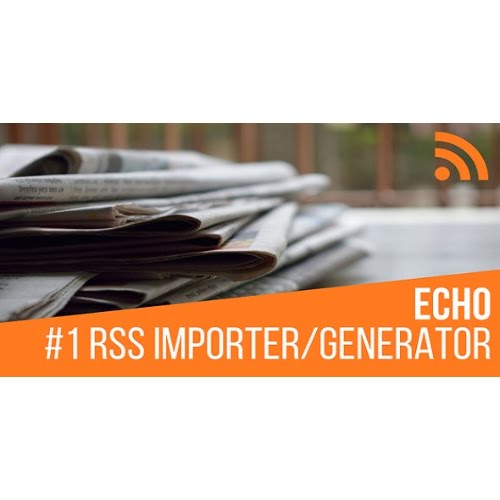 Echo RSS Feed Post Generator Plugin for WordPress