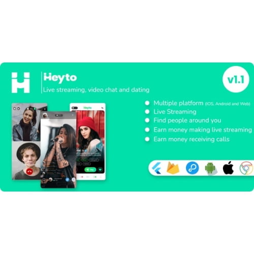 Heyto Live Streaming iOS Android and Web Paid Video calls Dating Payouts with Admin Panel Nulled