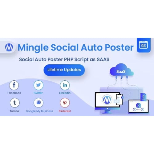 Mingle SAAS Social Auto Poster Scheduler PHP Script