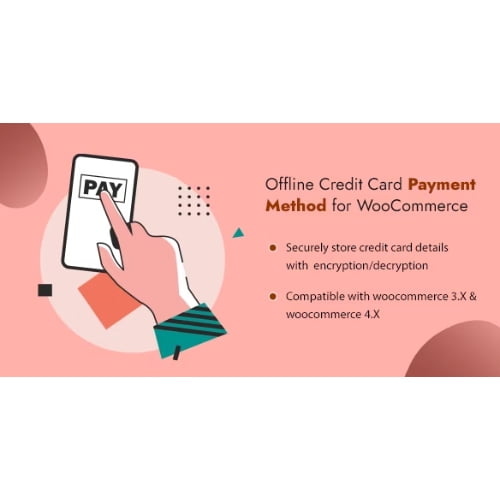 Offline Credit Card Payment Method WooCommerce Plugin v1.0 Download