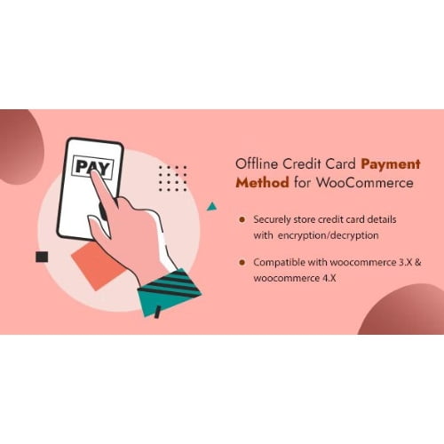 Offline Credit Card Payment Method WooCommerce Plugin