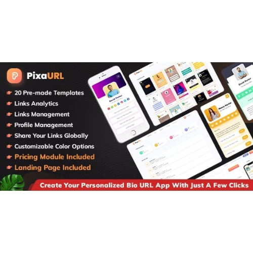 PixaURL Run Your Own SaaS Platform for Building Bio URL Mini Sites Digital Cards