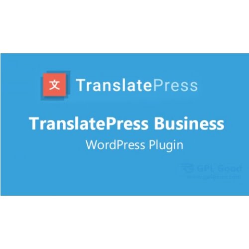 TranslatePress Business Nulled WordPress Plugin By Cozmoslabs Free Download